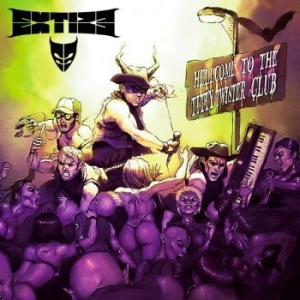 Extize - Hellcome To The Titty Twister Club i gruppen VI TIPSER / Julegavetips CD hos Bengans Skivbutik AB (3119318)