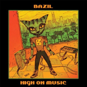 Bazil - High On Music i gruppen VINYL hos Bengans Skivbutik AB (3122477)