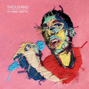 Thousand - Le Tunnel Vegetal i gruppen VINYL / Rock hos Bengans Skivbutik AB (3122482)