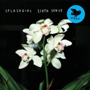 Splashgirl - Sixth Sense i gruppen CD hos Bengans Skivbutik AB (3122545)