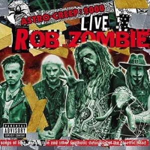 Rob Zombie - Astro-Creep: 2000 Live Songs Of... i gruppen VINYL hos Bengans Skivbutik AB (3124580)