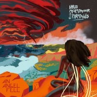 Ackamoor Idris & The Pyramids - An Angel Fell i gruppen CD hos Bengans Skivbutik AB (3125032)