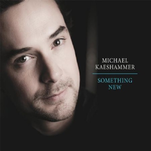 Kaeshammer Michael - Something New i gruppen CD hos Bengans Skivbutik AB (3125043)