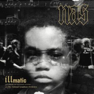 Nas - Illmatic: Live From The Kennedy Center i gruppen VI TIPSER / Record Store Day / RSD2013-2020 hos Bengans Skivbutik AB (3126083)