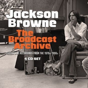 Jackson Browne - Broadcast Archive The (4 Cd) i gruppen CD hos Bengans Skivbutik AB (3126499)