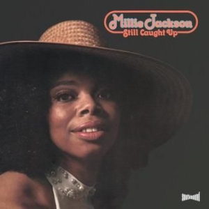 Jackson Millie - Still Caught Up i gruppen VINYL hos Bengans Skivbutik AB (3126913)