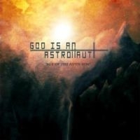 God Is An Astronaut - Age Of The Fifth Sun i gruppen VINYL hos Bengans Skivbutik AB (3126938)