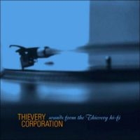 Thievery Corporation - Sounds From The Thievery Hi-Fi i gruppen CD hos Bengans Skivbutik AB (3126977)