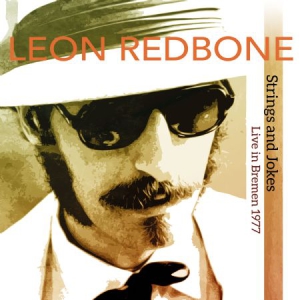 Redbone Leon - Strings And Jokes, Live In Bremen 1 i gruppen CD hos Bengans Skivbutik AB (3126998)