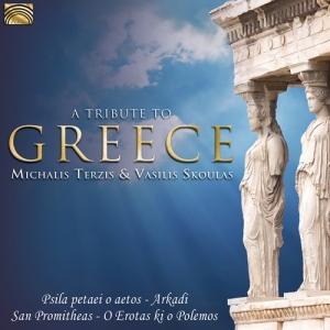 Michalis Terzis Vasilis Skoulas - A Tribute To Greece i gruppen CD hos Bengans Skivbutik AB (3127068)