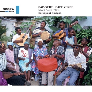 Ntóni Denti D'oro - Cape Verde: Batuque & Financon i gruppen CD hos Bengans Skivbutik AB (3127084)