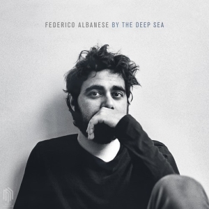 Albanese Federico - By The Deep Sea (Lp) i gruppen VINYL hos Bengans Skivbutik AB (3127096)