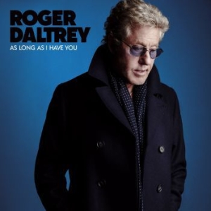 Roger Daltrey - As Long As I Have You (Vinyl) i gruppen VINYL hos Bengans Skivbutik AB (3178240)