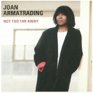 Joan Armatrading - Not Too Far Away (Vinyl) i gruppen VINYL hos Bengans Skivbutik AB (3178250)