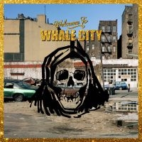 Warmduscher - Whale City i gruppen VINYL hos Bengans Skivbutik AB (3178285)