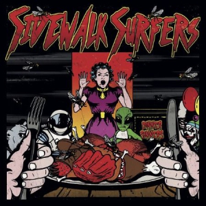 Sidewalk Surfers - Dinner For Sinners i gruppen CD hos Bengans Skivbutik AB (3178321)