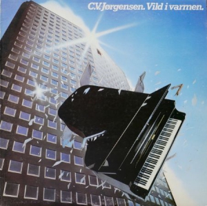 C.V. Jørgensen - Vild I Varmen (Vinyl) i gruppen VINYL hos Bengans Skivbutik AB (3180007)