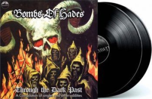 Bombs Of Hades - Through The Dark Past - 2Lp i gruppen VINYL hos Bengans Skivbutik AB (3180057)