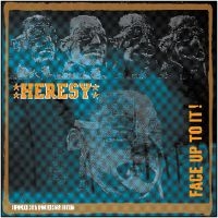 Heresy - Face Up To It! (Vinyl 2 Lp + Cd) i gruppen VINYL hos Bengans Skivbutik AB (3186821)