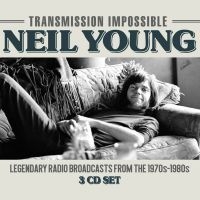 Young Neil - Transmission Impossible (3Cd) i gruppen Minishops / Neil Young hos Bengans Skivbutik AB (3186826)