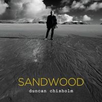 Chisholm Duncan - Sandwood i gruppen CD hos Bengans Skivbutik AB (3186932)