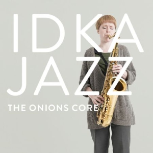 Idka Jazz - Onion's Core i gruppen CD hos Bengans Skivbutik AB (3186992)