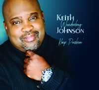 Johnson Keith - Keep Pushin' i gruppen CD hos Bengans Skivbutik AB (3186994)