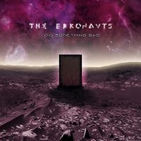 Erkonauts The - I Did Something Bad i gruppen CD hos Bengans Skivbutik AB (3205017)