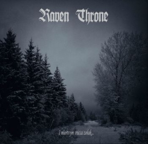 Raven Throne - I Miortvym Snicca Zolak i gruppen CD hos Bengans Skivbutik AB (3205020)