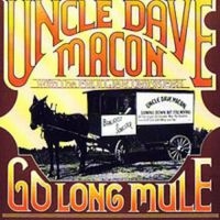 Macon Uncle Dave - Go Long Mule i gruppen CD hos Bengans Skivbutik AB (3205216)