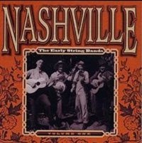 V/A - Nashville The Early String Bands Vol.1 i gruppen CD hos Bengans Skivbutik AB (3205231)