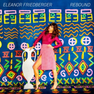 Friedberger Eleanor - Rebound i gruppen CD hos Bengans Skivbutik AB (3205272)