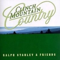 Stanley Ralph & Friends - Clinch Mountain Country i gruppen CD hos Bengans Skivbutik AB (3205374)