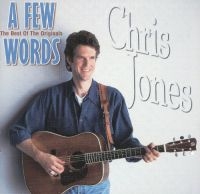 Jones Chris - A Few Words - The Best Of i gruppen CD hos Bengans Skivbutik AB (3205389)