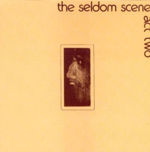 Seldom Scene - Act 2 i gruppen CD hos Bengans Skivbutik AB (3205395)