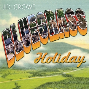 Crowe J.D. - Bluegrass Holiday i gruppen CD hos Bengans Skivbutik AB (3205407)