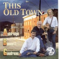 Auldridge/Bennett - This Old Town i gruppen CD hos Bengans Skivbutik AB (3205445)