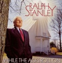 Stanley Ralph - While The Ages Roll On i gruppen CD hos Bengans Skivbutik AB (3205449)