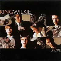 King Wilkie - Broke i gruppen CD hos Bengans Skivbutik AB (3205474)