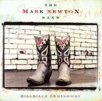 Newton Mark - Hillbilly Hemingway i gruppen CD hos Bengans Skivbutik AB (3205487)