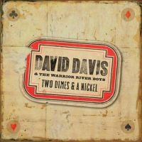 Davis David - Two Dimes & A Nickel i gruppen CD hos Bengans Skivbutik AB (3205493)