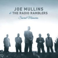 Mullins Joe & Radio Ramblers - Sacred Memories i gruppen CD hos Bengans Skivbutik AB (3205520)