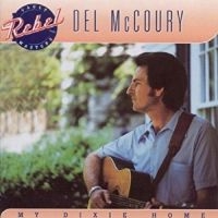 Mccoury Del - My Dixie Home i gruppen CD hos Bengans Skivbutik AB (3205524)