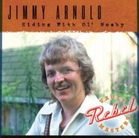 Arnold Jimmy - Riding With Ol' Mosby i gruppen CD hos Bengans Skivbutik AB (3205533)