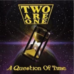 Two Are One - A Question Of Time i gruppen VI TIPSER / Julegavetips CD hos Bengans Skivbutik AB (3206256)