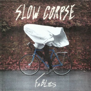 Slow Corpse - Fables (Vinyl) i gruppen VINYL hos Bengans Skivbutik AB (3207365)