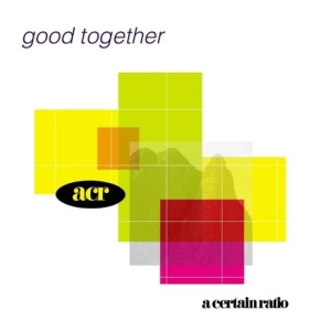 A Certain Ratio - Good Together i gruppen CD hos Bengans Skivbutik AB (3207765)