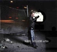 Seglem Karl - Urbs i gruppen CD hos Bengans Skivbutik AB (3207945)