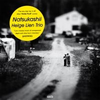 Lien Helge (Trio) - Natsukashii i gruppen CD hos Bengans Skivbutik AB (3207966)