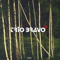 Trio Bravo+ - Trio Bravo+ i gruppen CD hos Bengans Skivbutik AB (3207967)